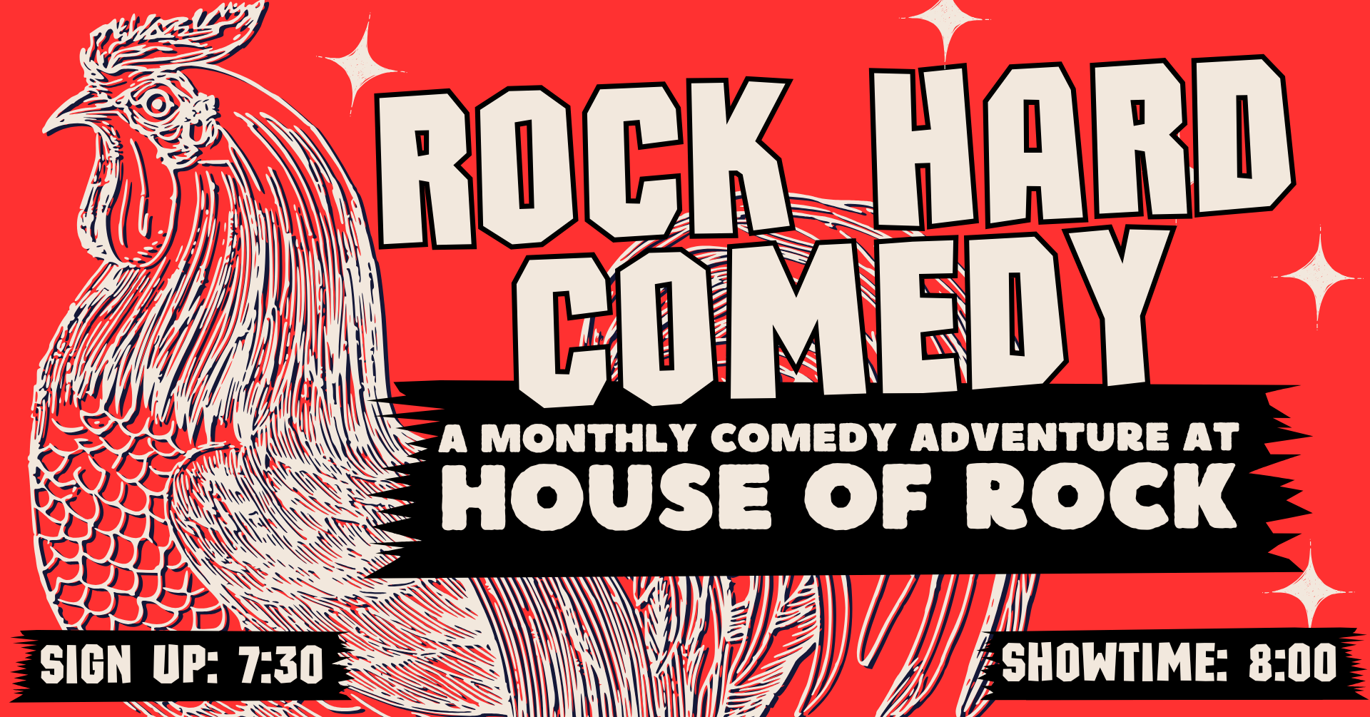 ROCK HARD COMEDY Open Mic!