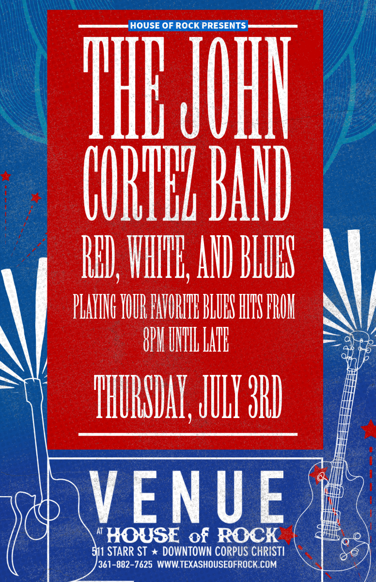 The John Cortez Band: Red, White, and Blues