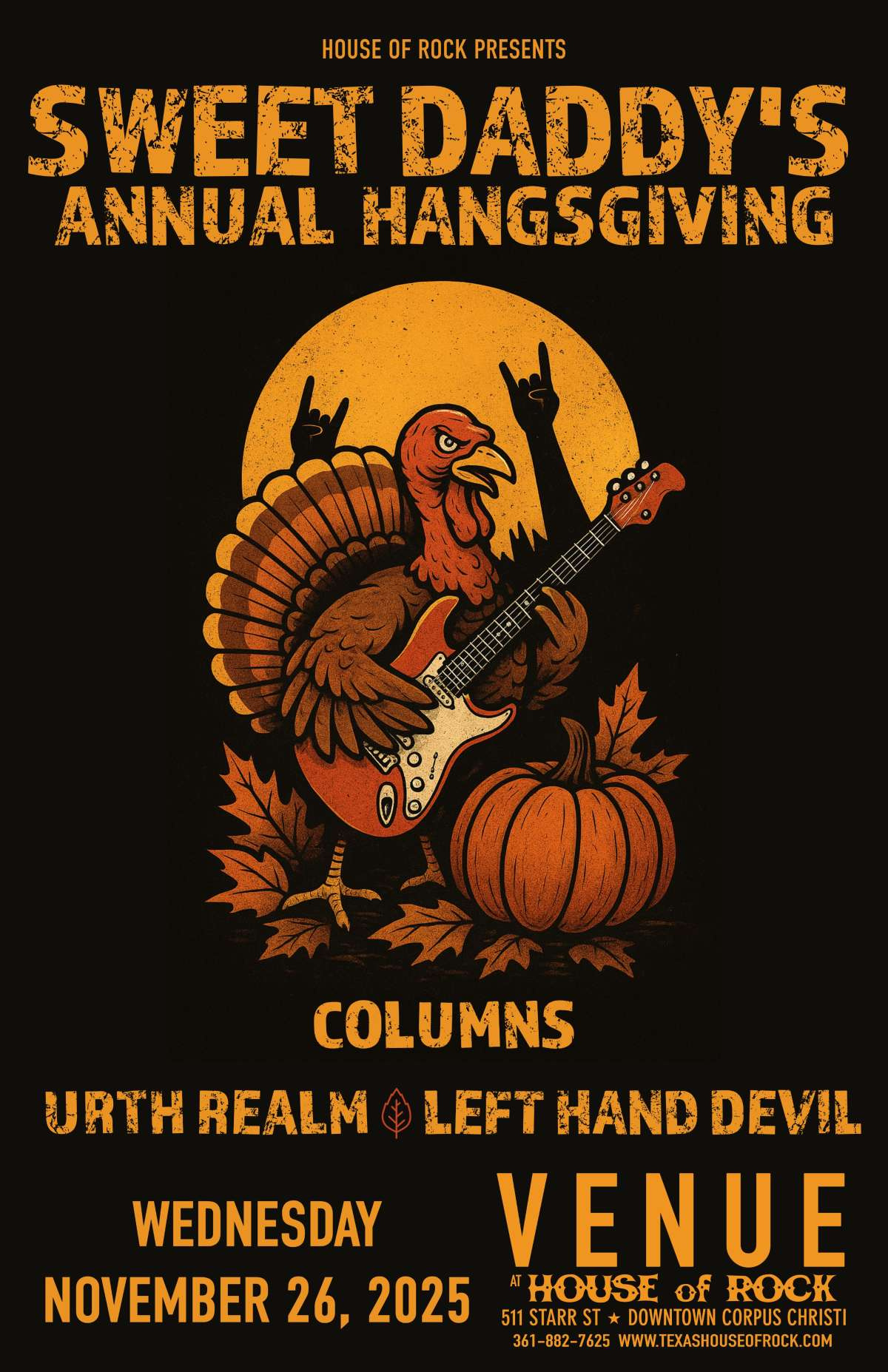 Sweet Daddy’s Annual Hangsgiving Sweet Daddy’s Annual Hangsgiving