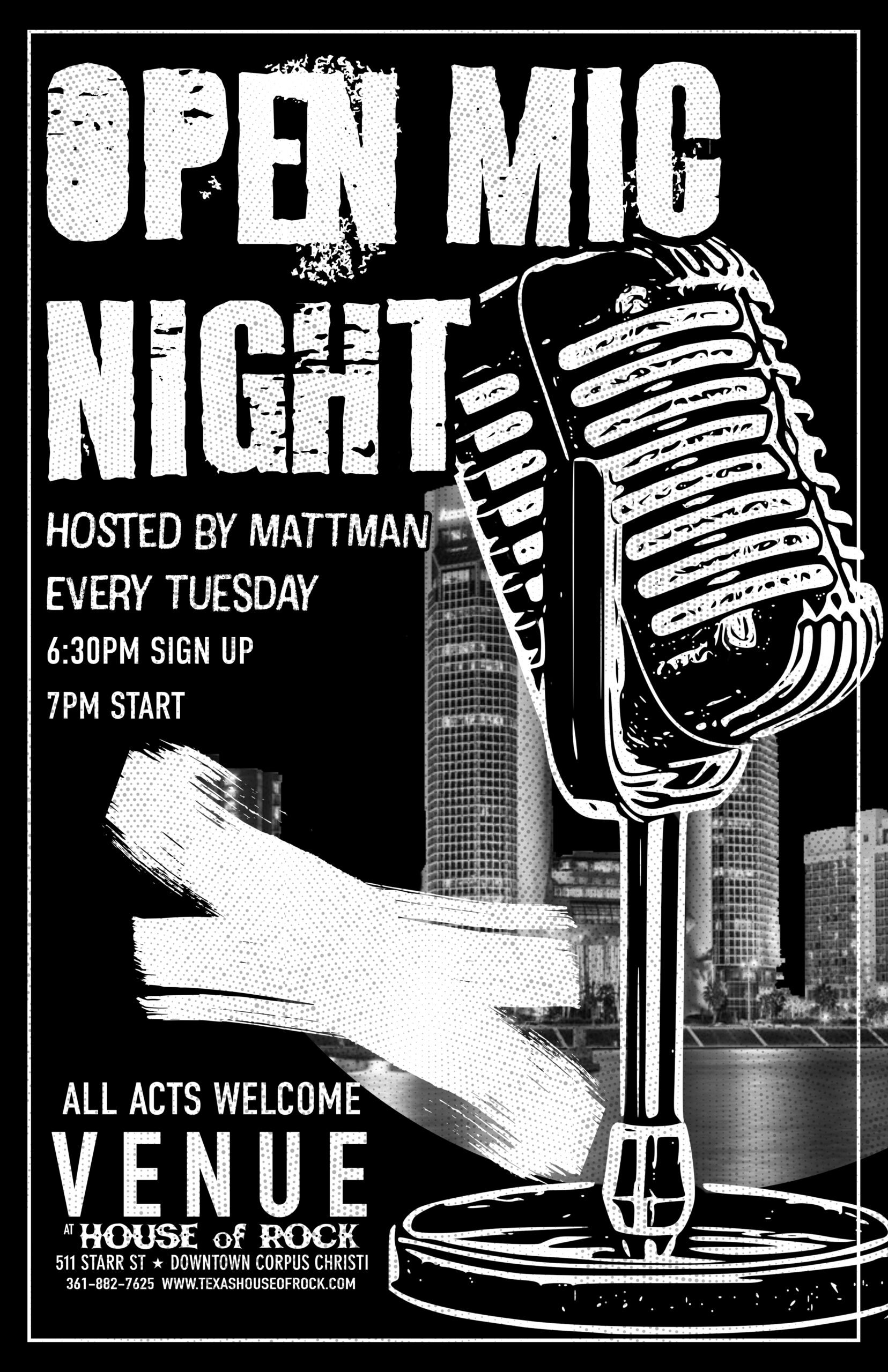Open Mic Night Hosted by Mattman