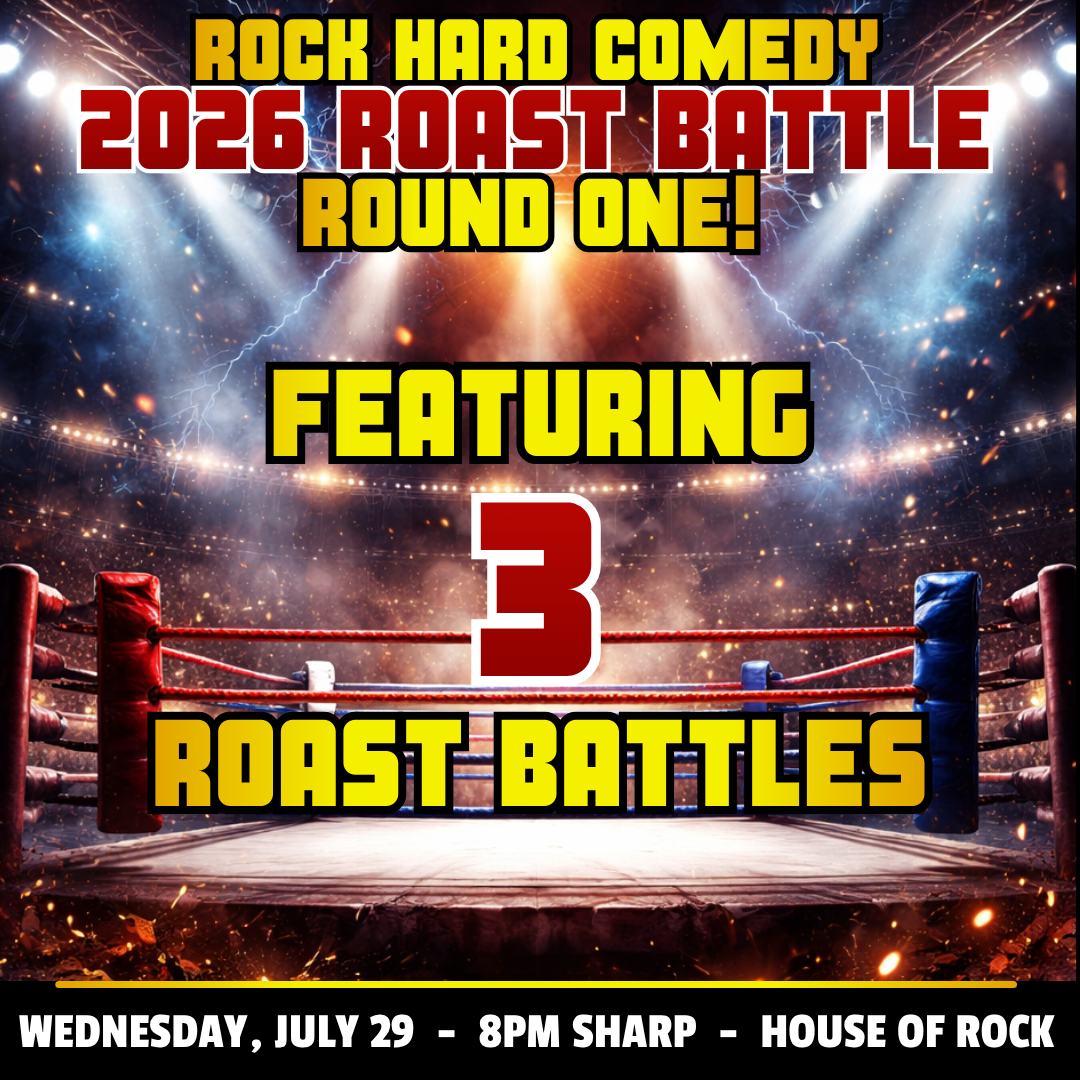Rock Hard Comedy 2026 Roast Battle: Round One