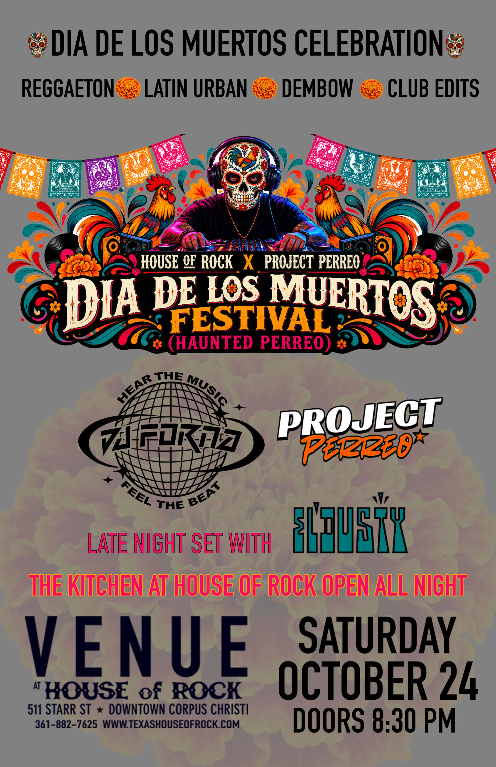 Dia De Los Muertos at House of Rock feat. Project Perreo